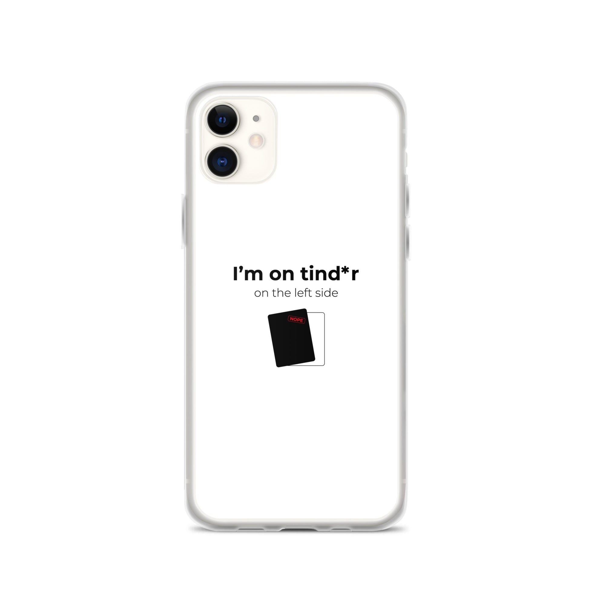 Coque iPhone I'm on tind*r on the left side iPhone 11 - Sedurro