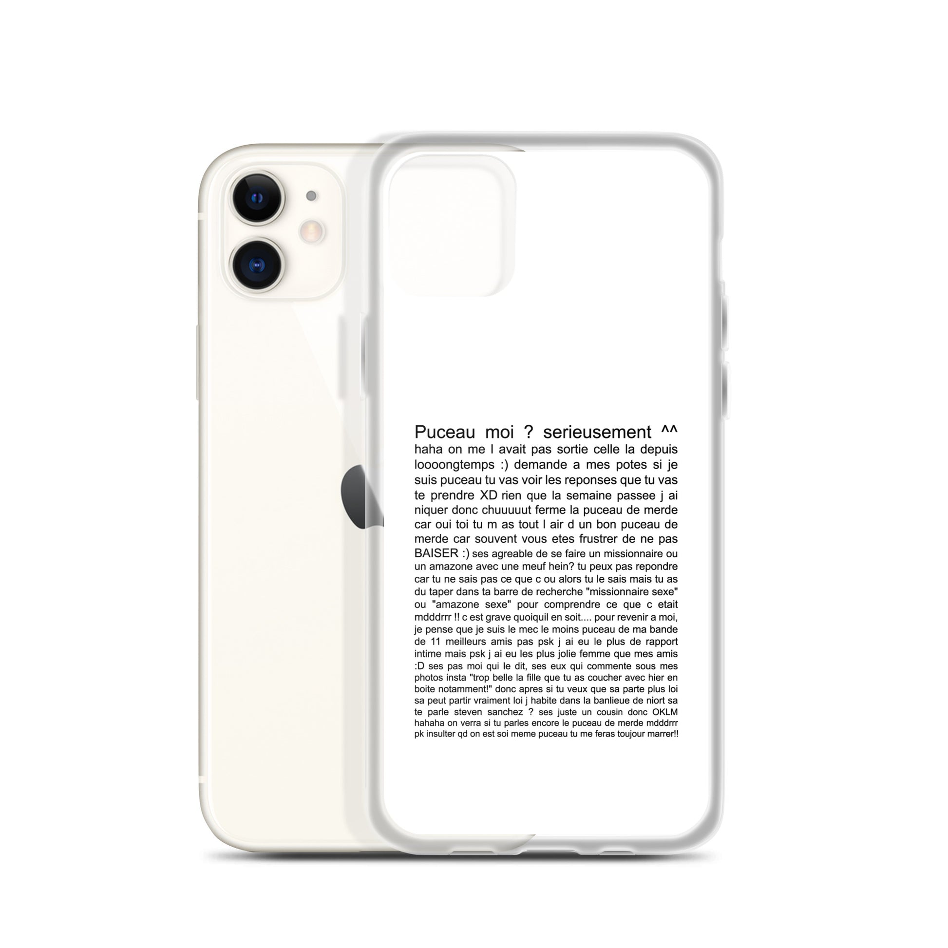 Coque iPhone Puceau moi on me l'avait pas sorti depuis longtemps - Sedurro