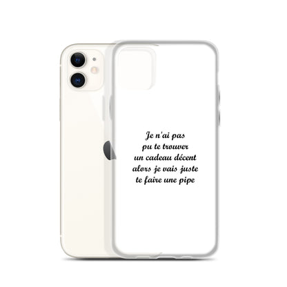 Coque iPhone Je n'ai pas pu te trouver un cadeau décent alors je vais juste te faire une pipe - Sedurro