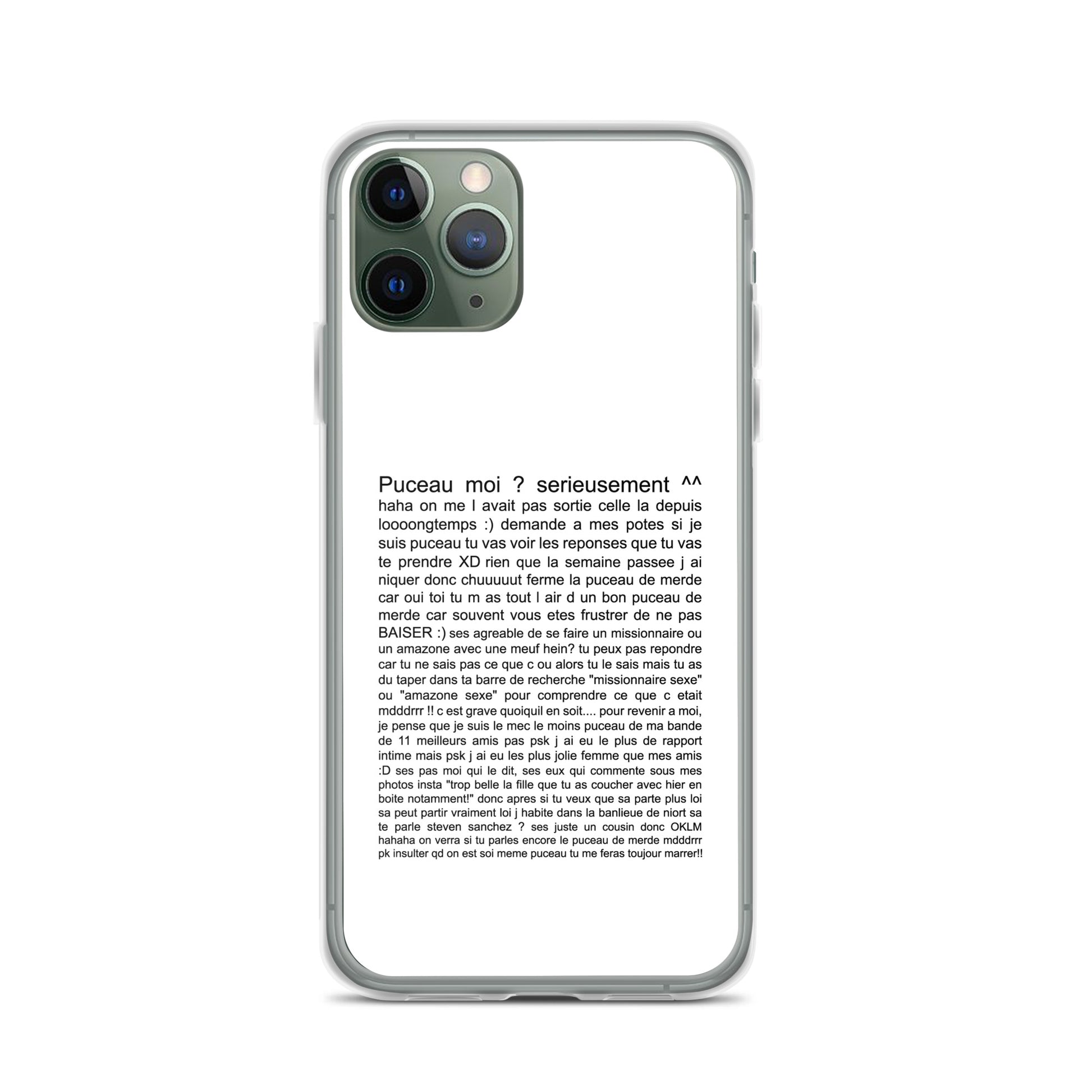 Coque iPhone Puceau moi on me l'avait pas sorti depuis longtemps iPhone 11 Pro - Sedurro
