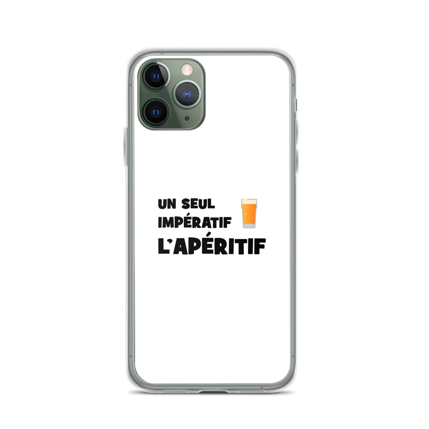 Coque iPhone Un seul impératif L'apéritif - Sedurro