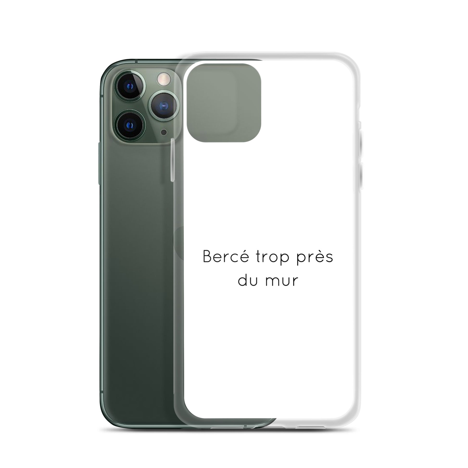 Coque iPhone Bercé trop près du mur iPhone 11 Pro - Sedurro