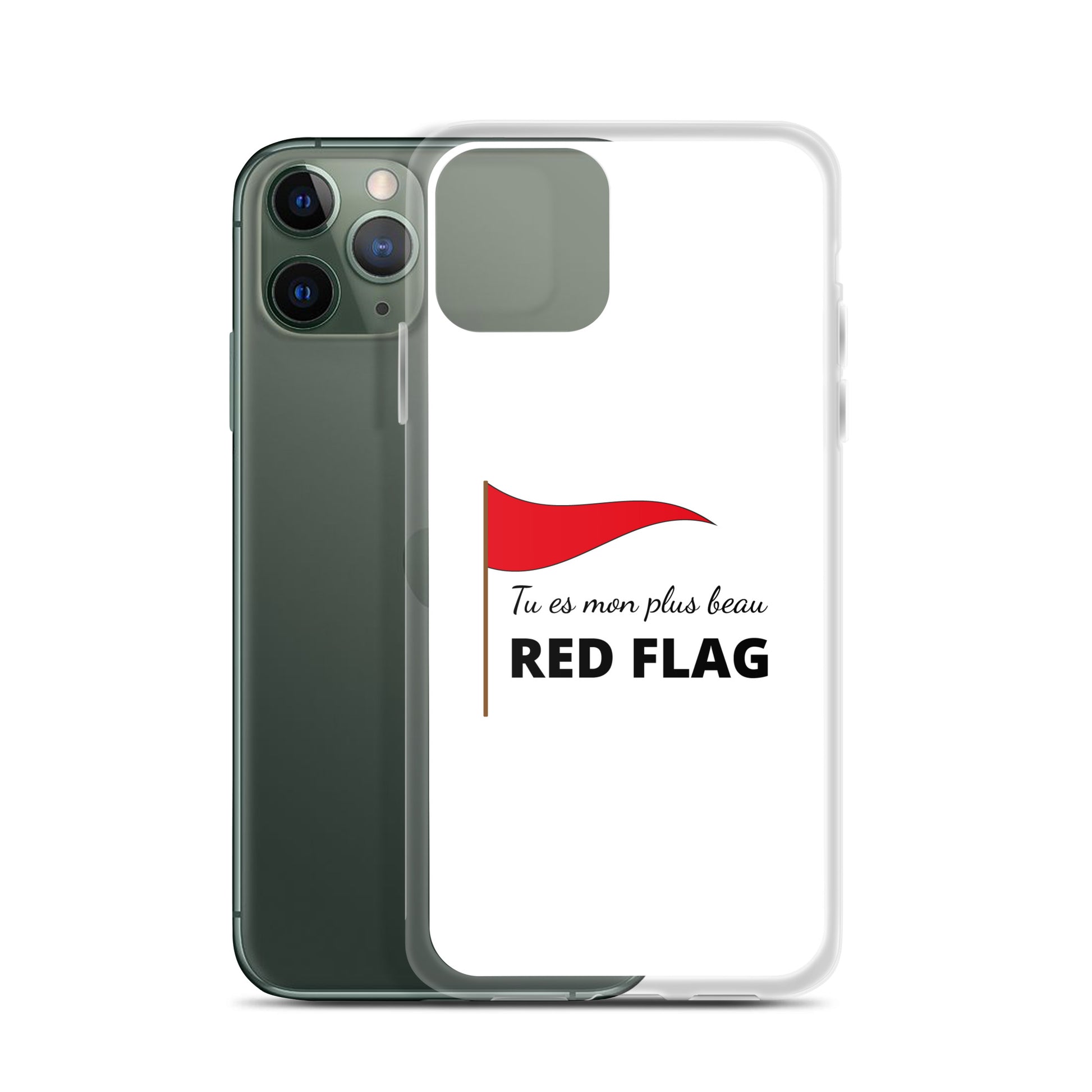 Coque iPhone Tu es mon plus beau red flag - Sedurro