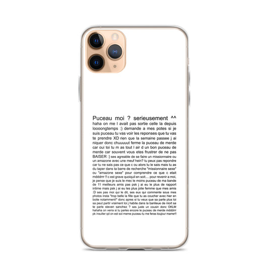 Coque iPhone Puceau moi on me l'avait pas sorti depuis longtemps iPhone 11 Pro Max - Sedurro