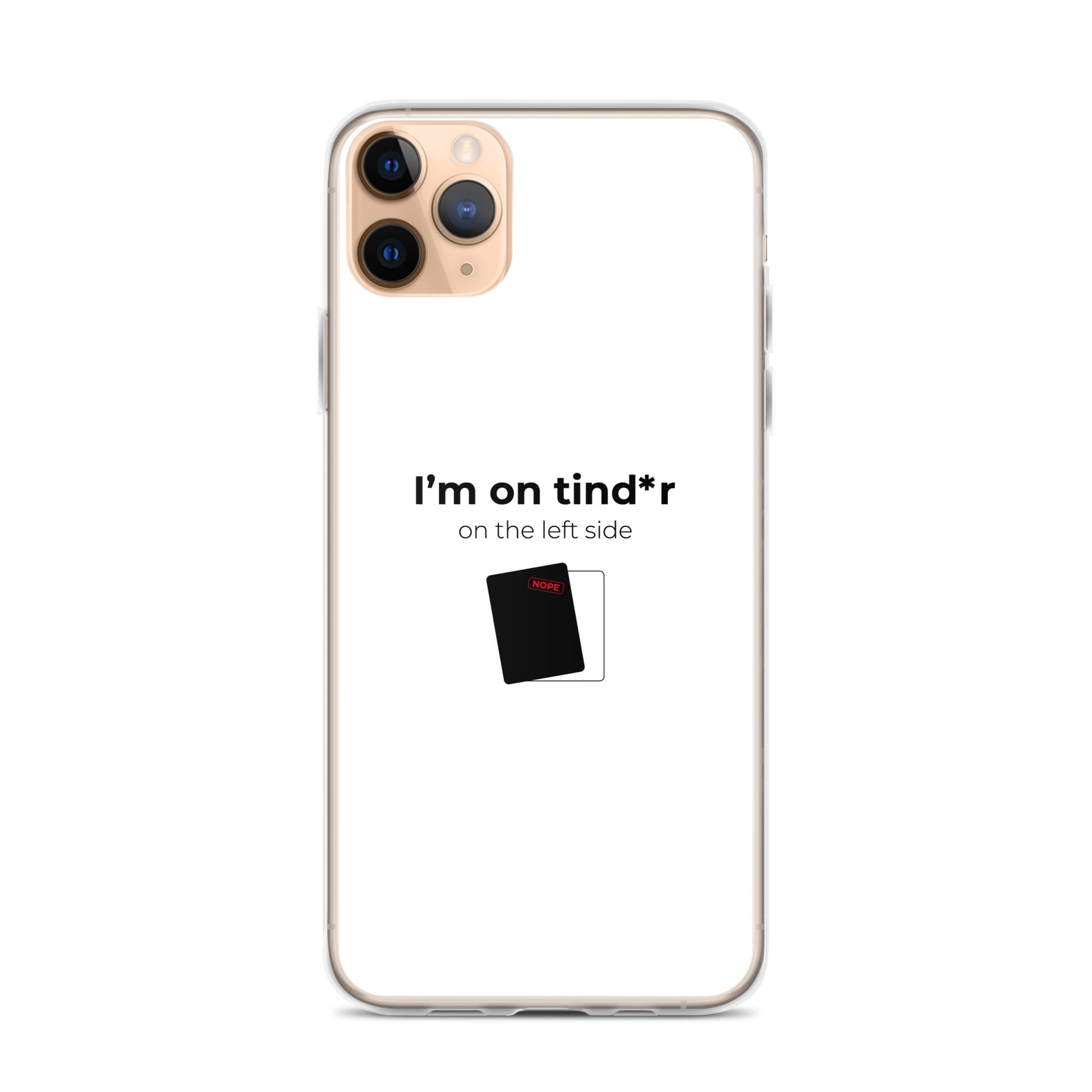 Coque iPhone I'm on tind*r on the left side iPhone 11 Pro Max - Sedurro