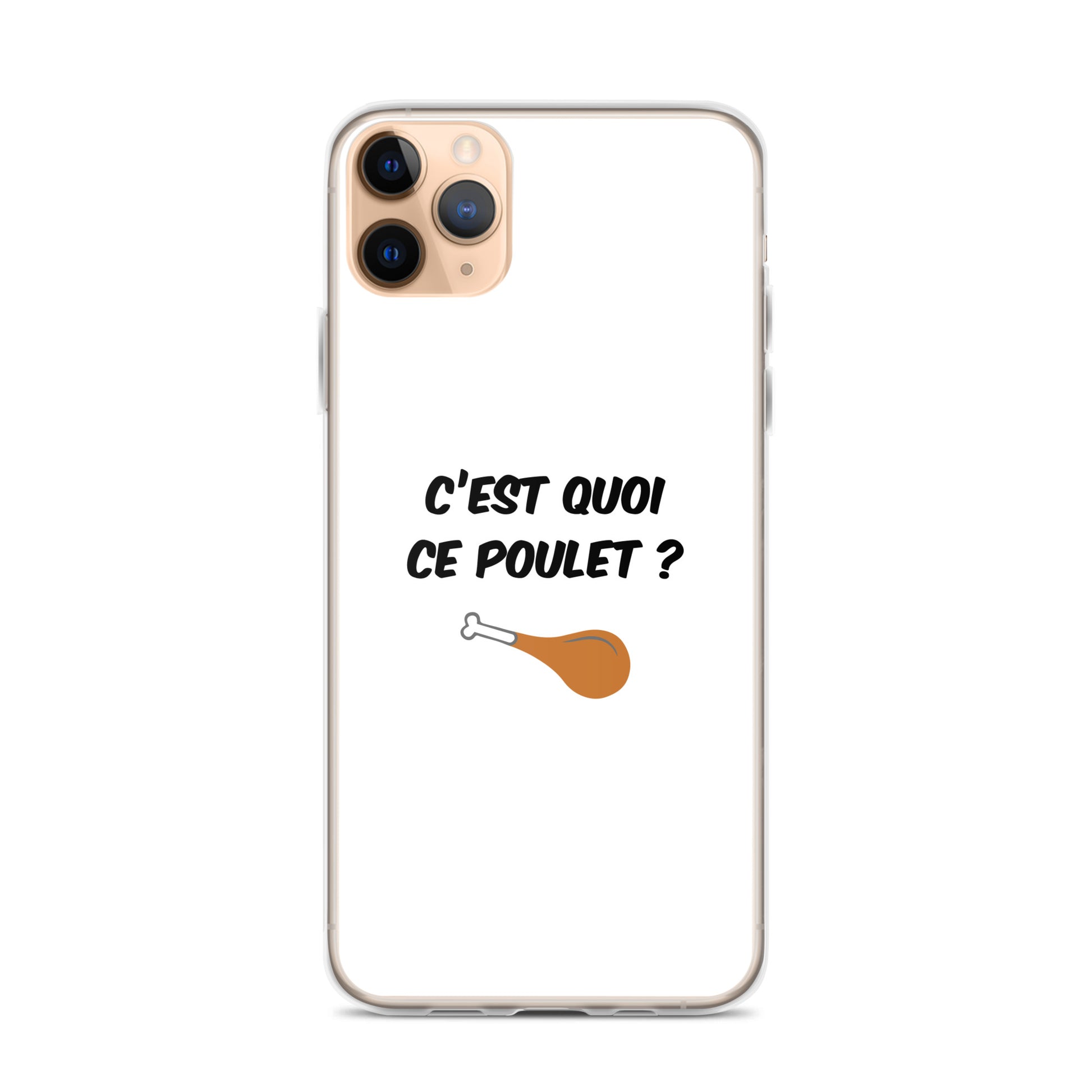 Coque iPhone C'est quoi ce poulet iPhone 11 Pro Max - Sedurro