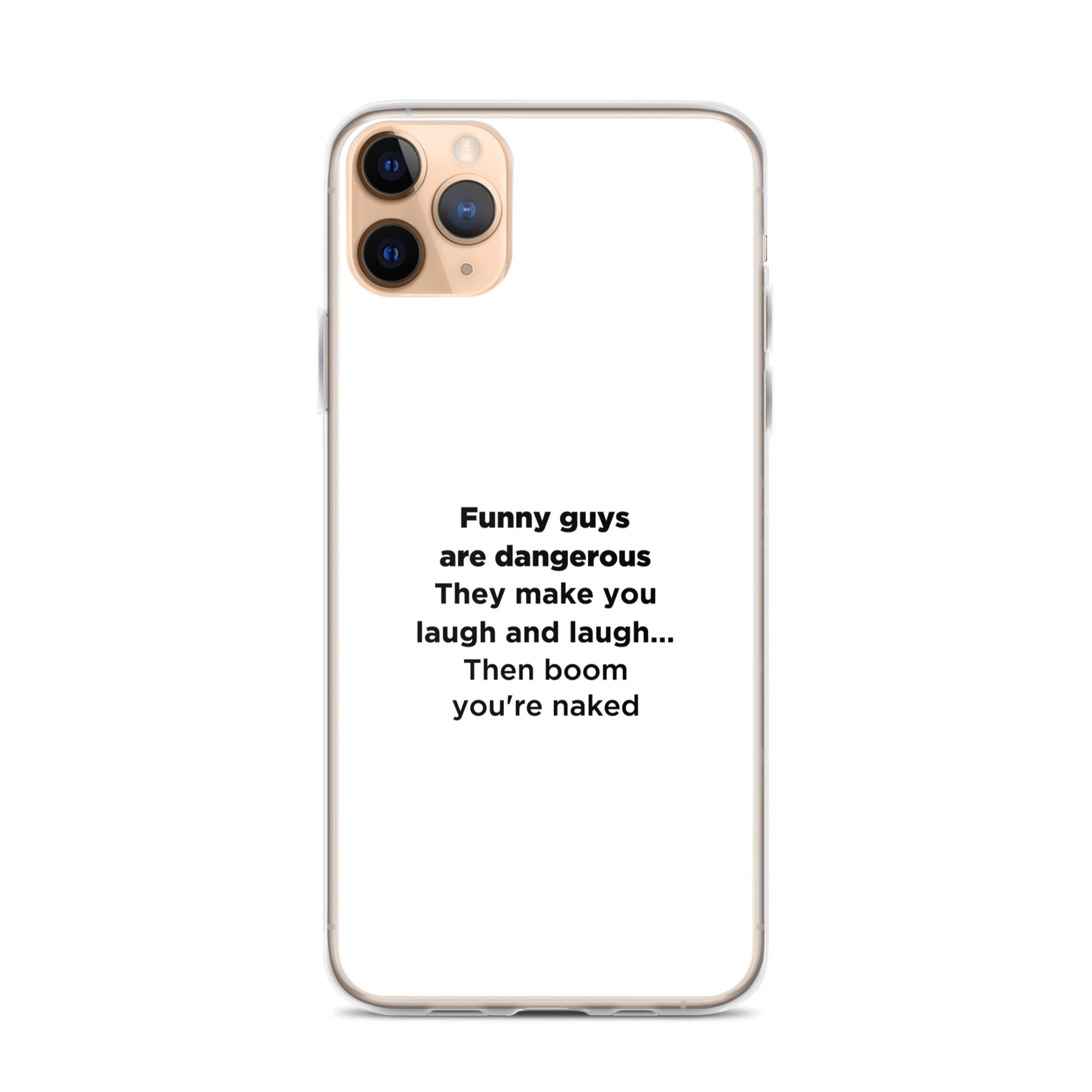 Coque iPhone Funny guys are dangerous - Sedurro