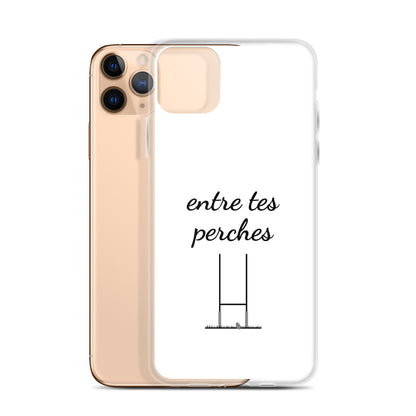 Coque iPhone Entre tes perches iPhone 11 Pro Max - Sedurro