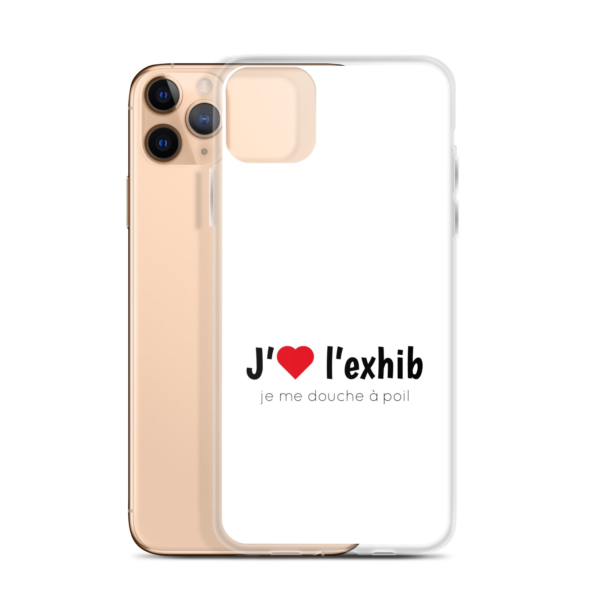 Coque iPhone J'aime l'exhib je me douche à poil iPhone 11 Pro Max - Sedurro
