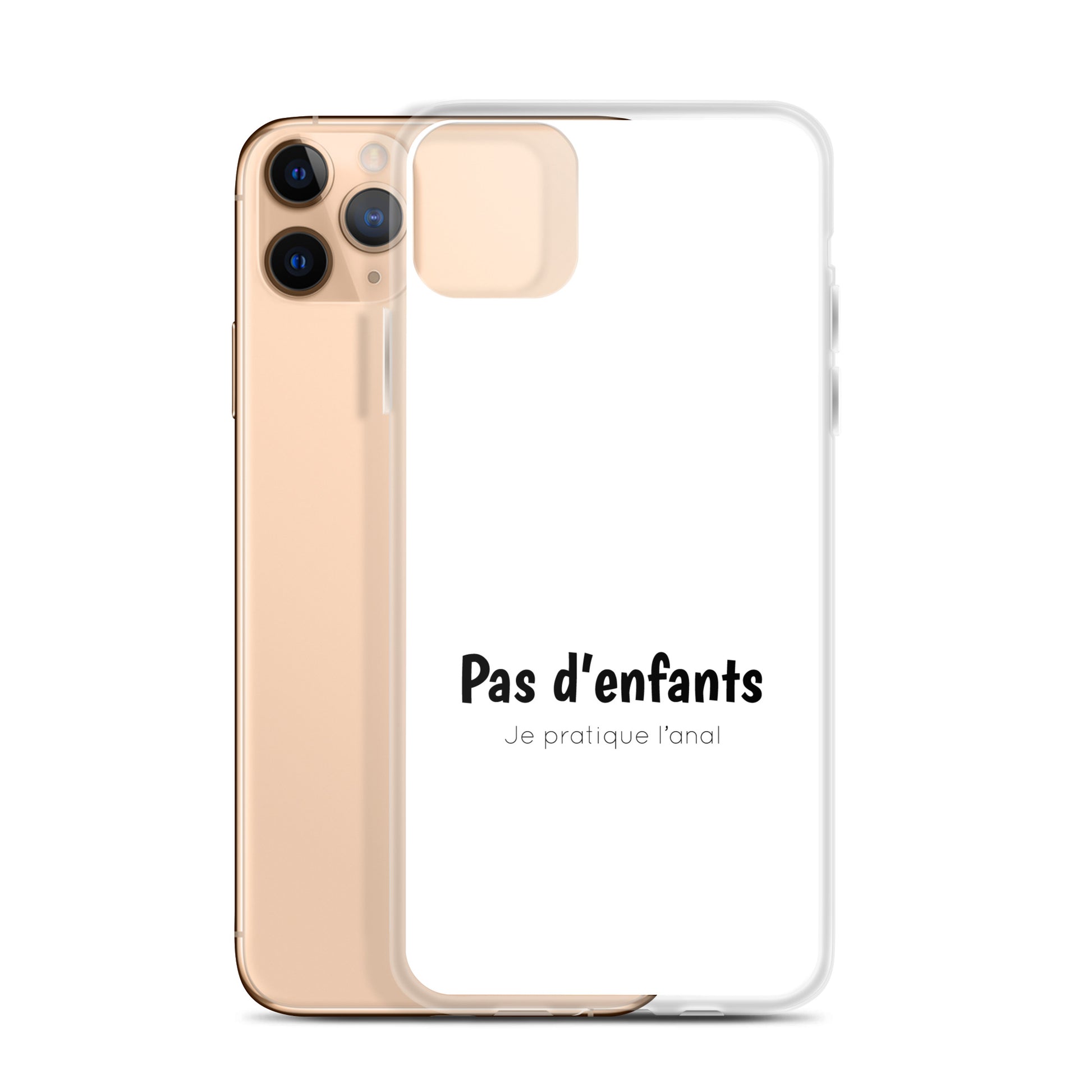 Coque iPhone Pas d'enfants je pratique l'anal iPhone 11 Pro Max - Sedurro