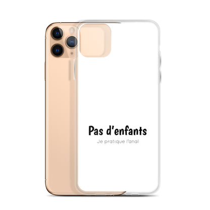 Coque iPhone Pas d'enfants je pratique l'anal iPhone 11 Pro Max - Sedurro
