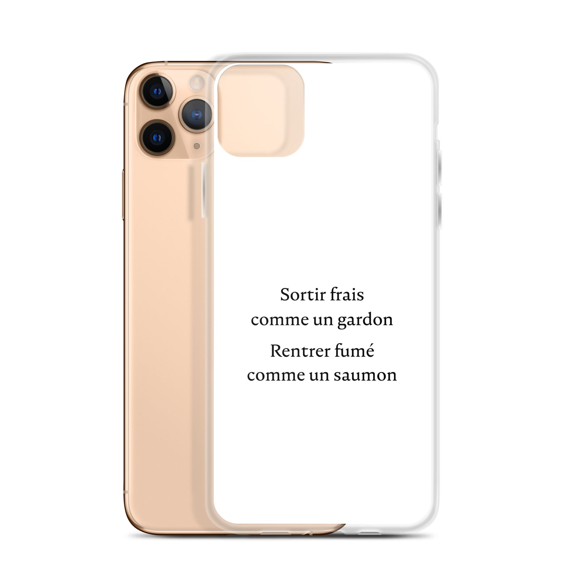Coque iPhone Sortir frais comme un gardon Rentrer fumé comme un saumon - Sedurro