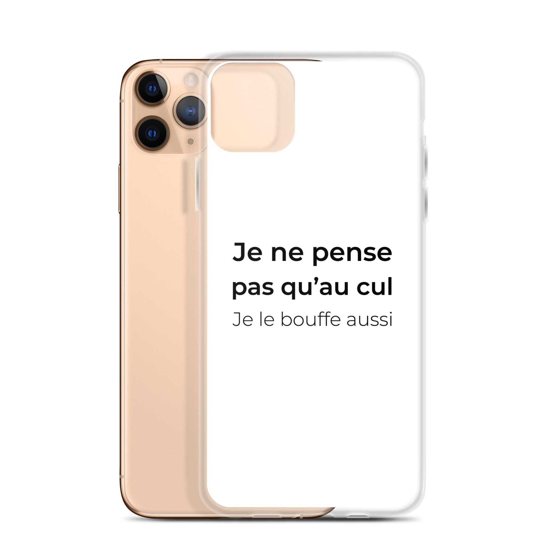 Coque iPhone Je ne pense pas qu'au cul je le bouffe aussi - Sedurro