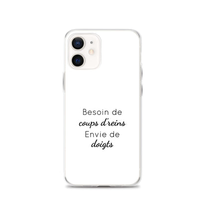 Coque iPhone Besoin de coups de reins envie de doigts - Sedurro