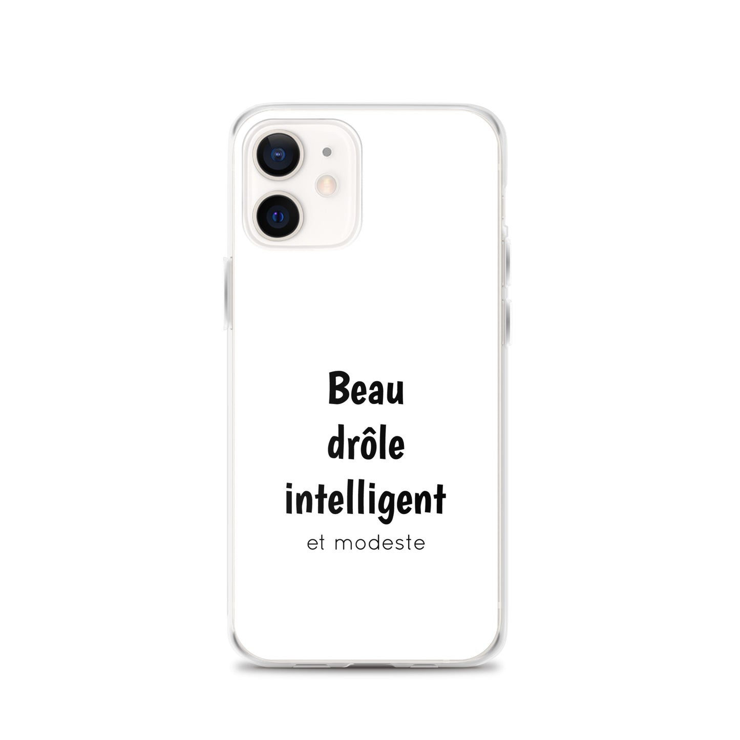 Coque iPhone Beau drôle intelligent et modeste - Sedurro
