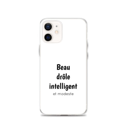 Coque iPhone Beau drôle intelligent et modeste - Sedurro