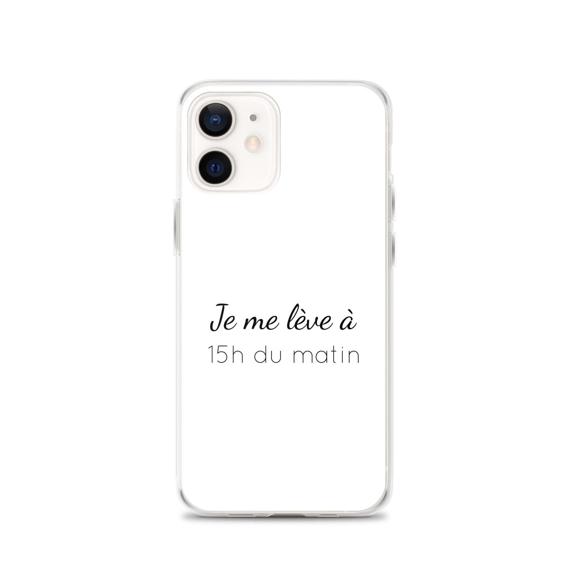 Coque iPhone Je me lève à 15h du matin - Sedurro