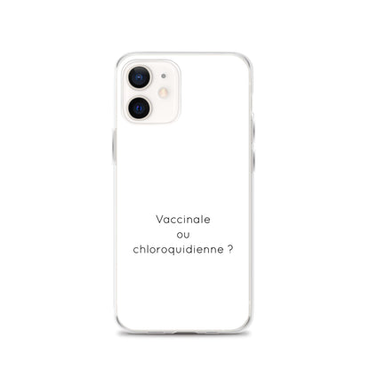 Coque iPhone Vaccinale ou chloroquidienne - Sedurro