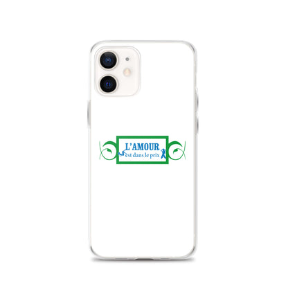 Coque iPhone L'amour est dans le prix iPhone 12 - Sedurro
