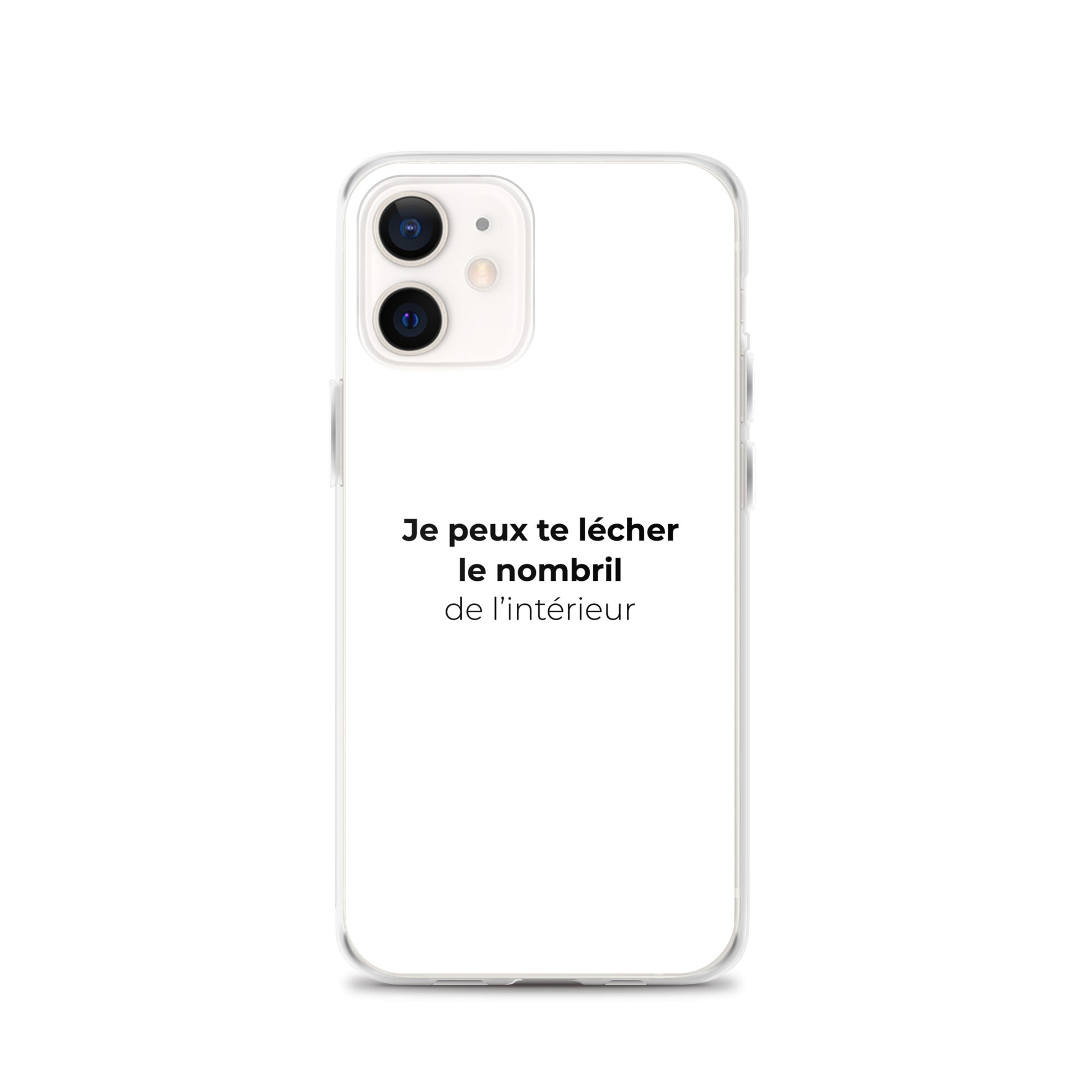 Coque iPhone Je peux te lécher le nombril de l'intérieur iPhone 12 - Sedurro
