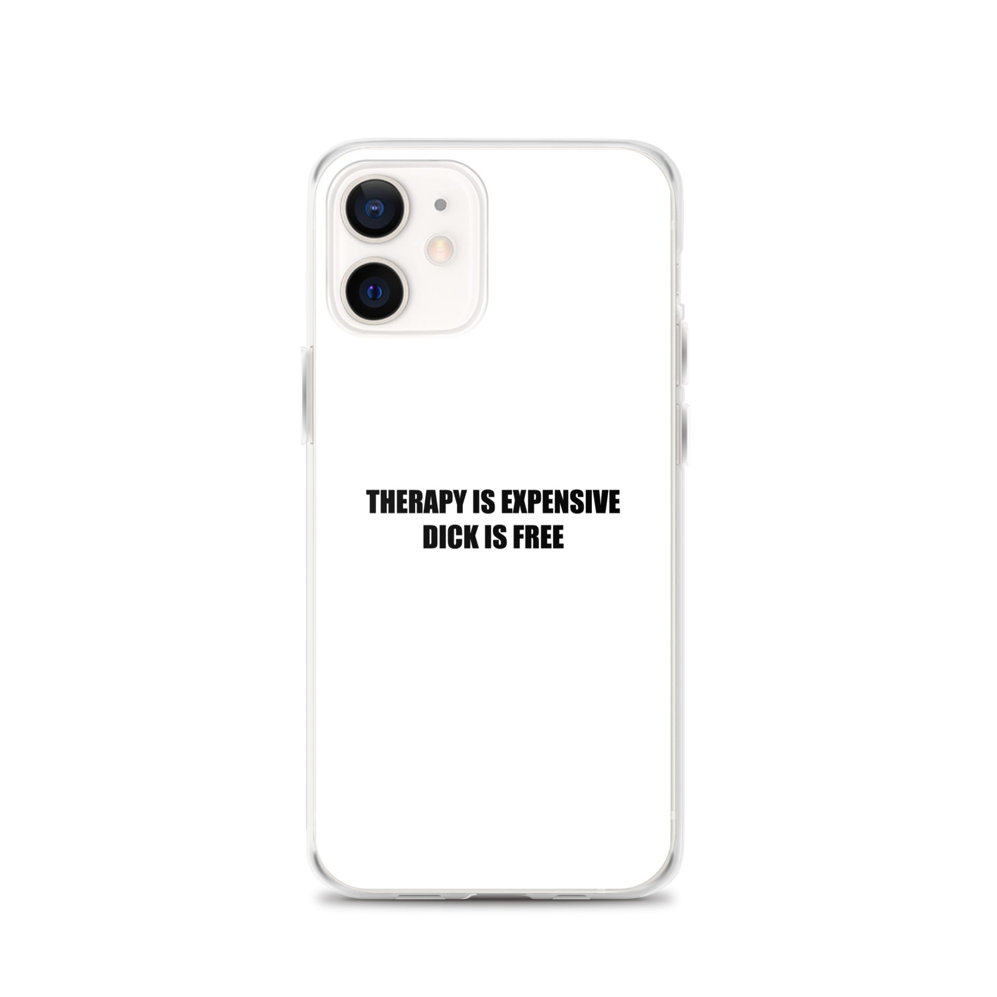 Coque iPhone Therapy is expensive dick is free - Sedurro