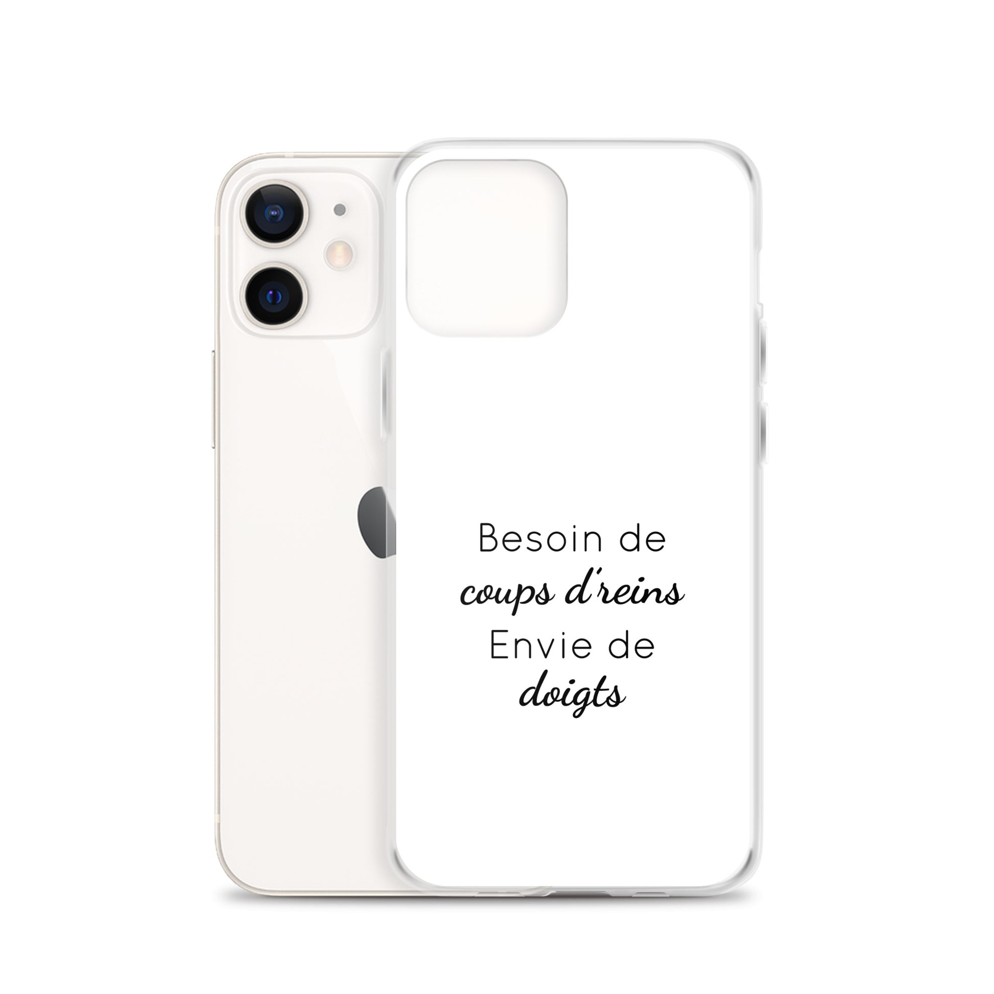 Coque iPhone Besoin de coups de reins envie de doigts iPhone 12 - Sedurro