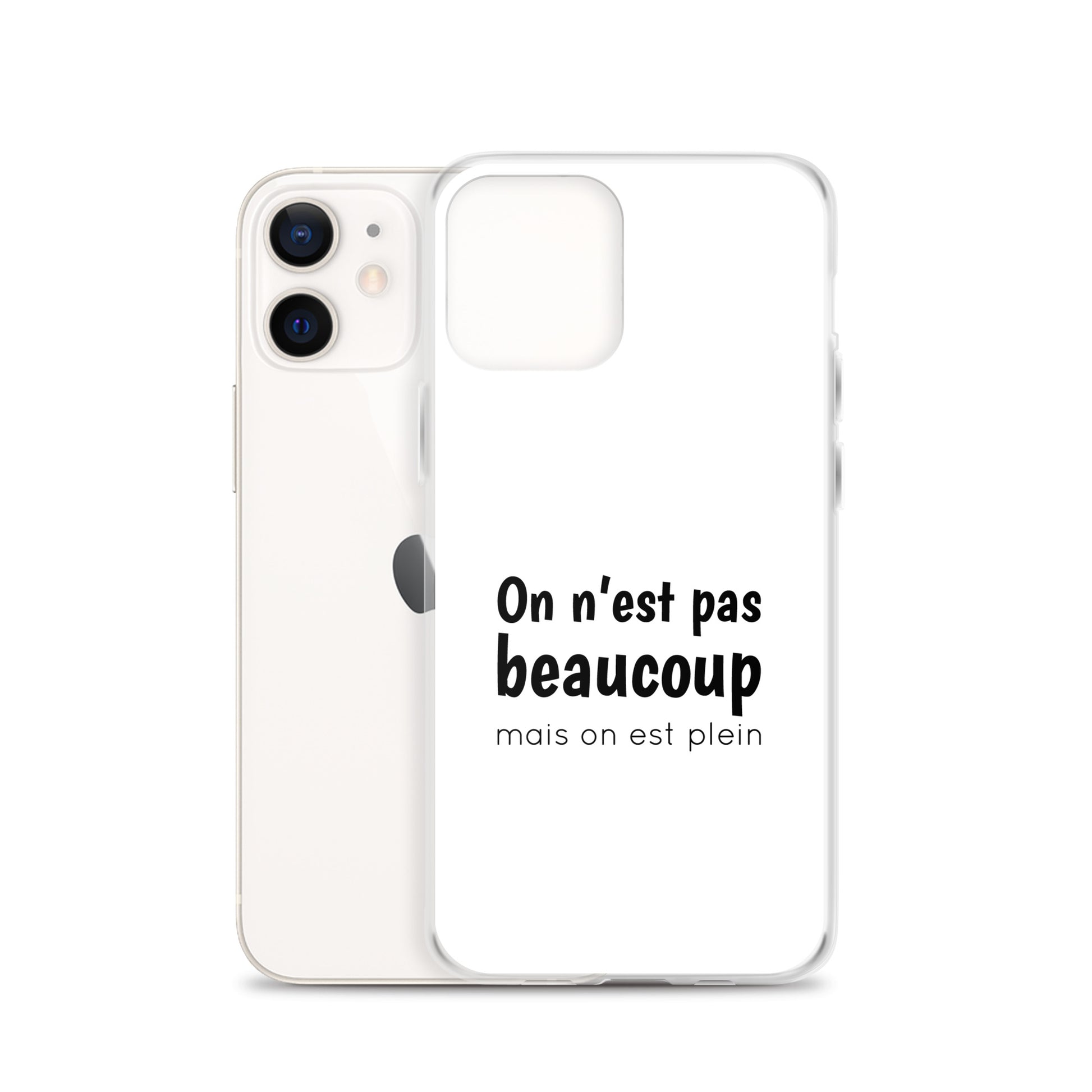 Coque iPhone On n'est pas beaucoup mais on est plein iPhone 12 - Sedurro