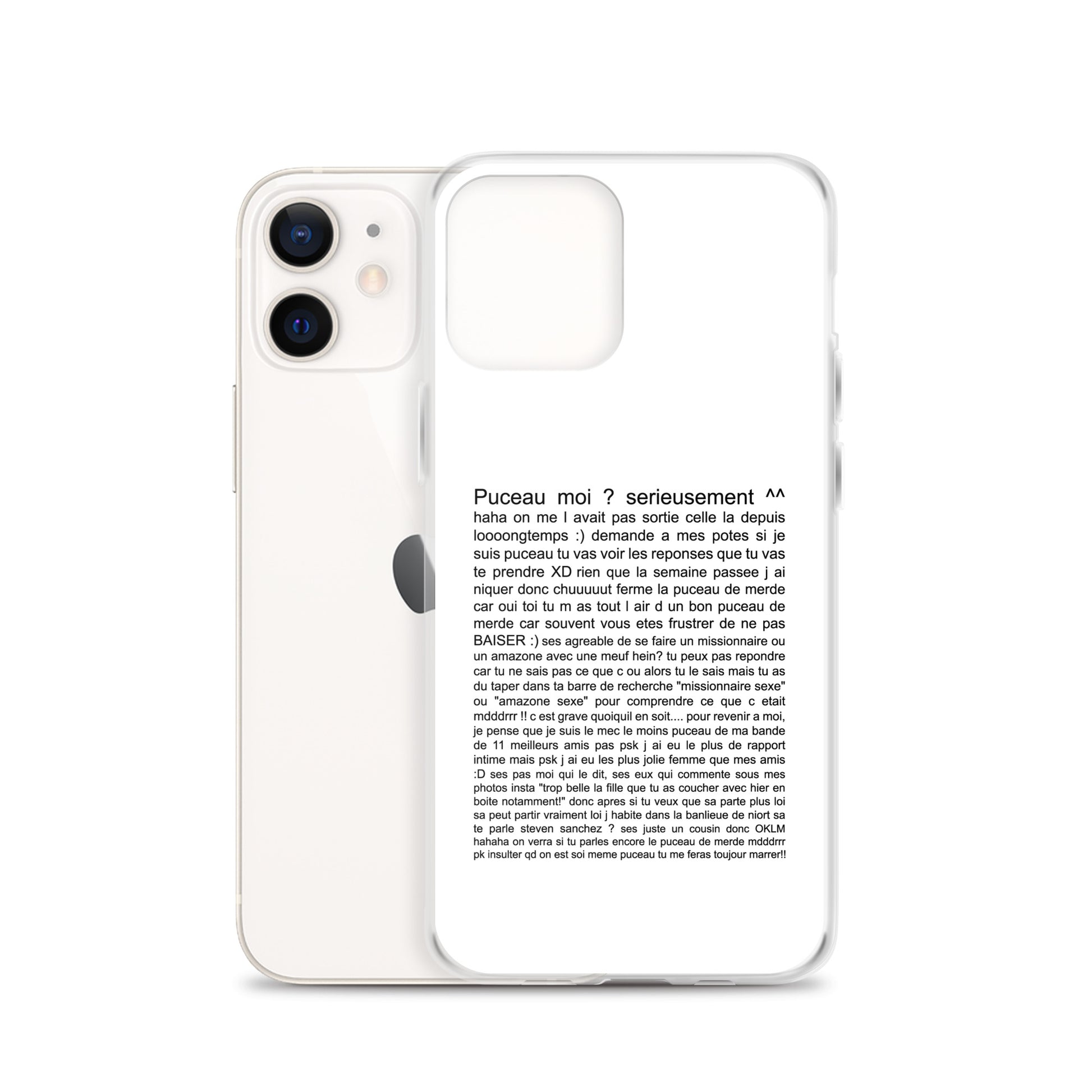 Coque iPhone Puceau moi on me l'avait pas sorti depuis longtemps - Sedurro