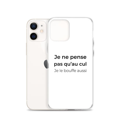 Coque iPhone Je ne pense pas qu'au cul je le bouffe aussi - Sedurro
