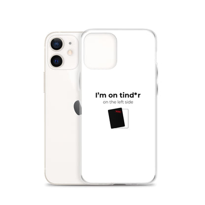 Coque iPhone I'm on tind*r on the left side - Sedurro