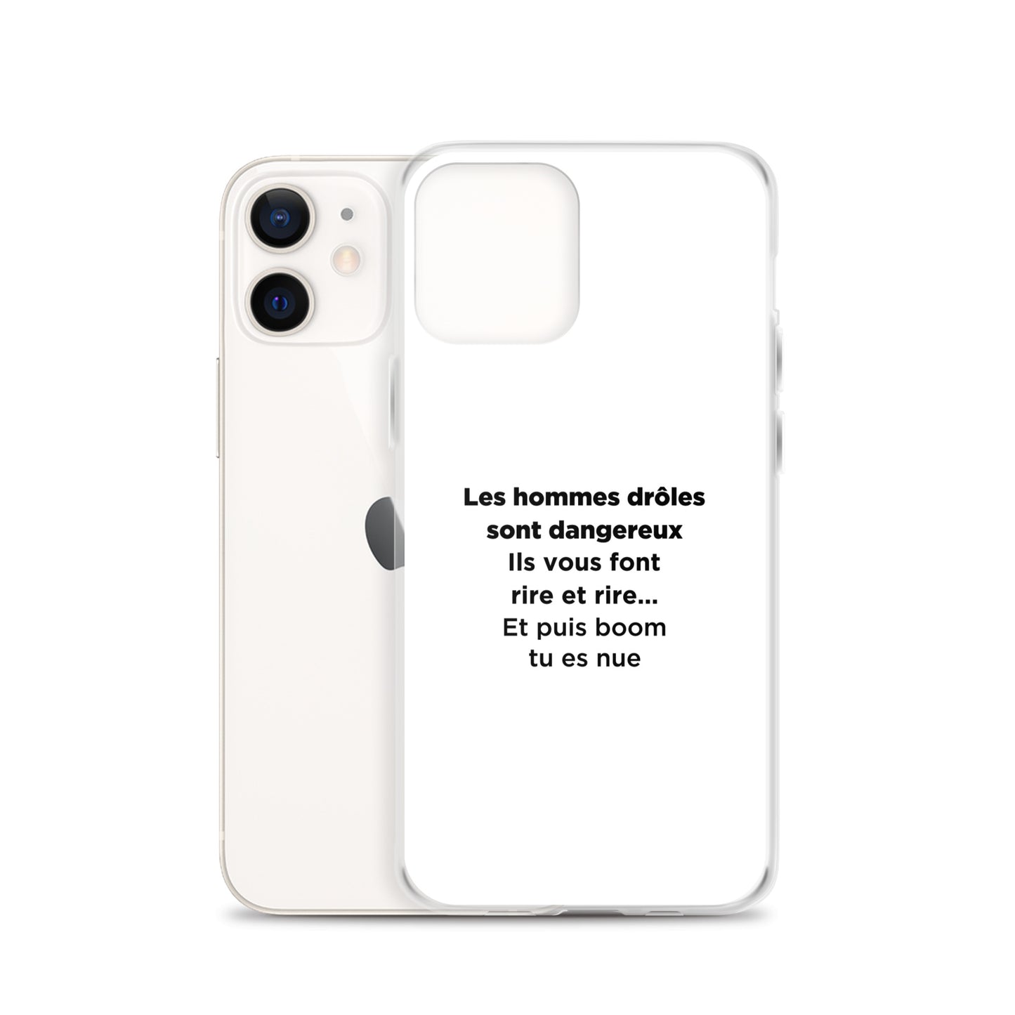 Coque iPhone Les hommes drôles sont dangereux - Sedurro