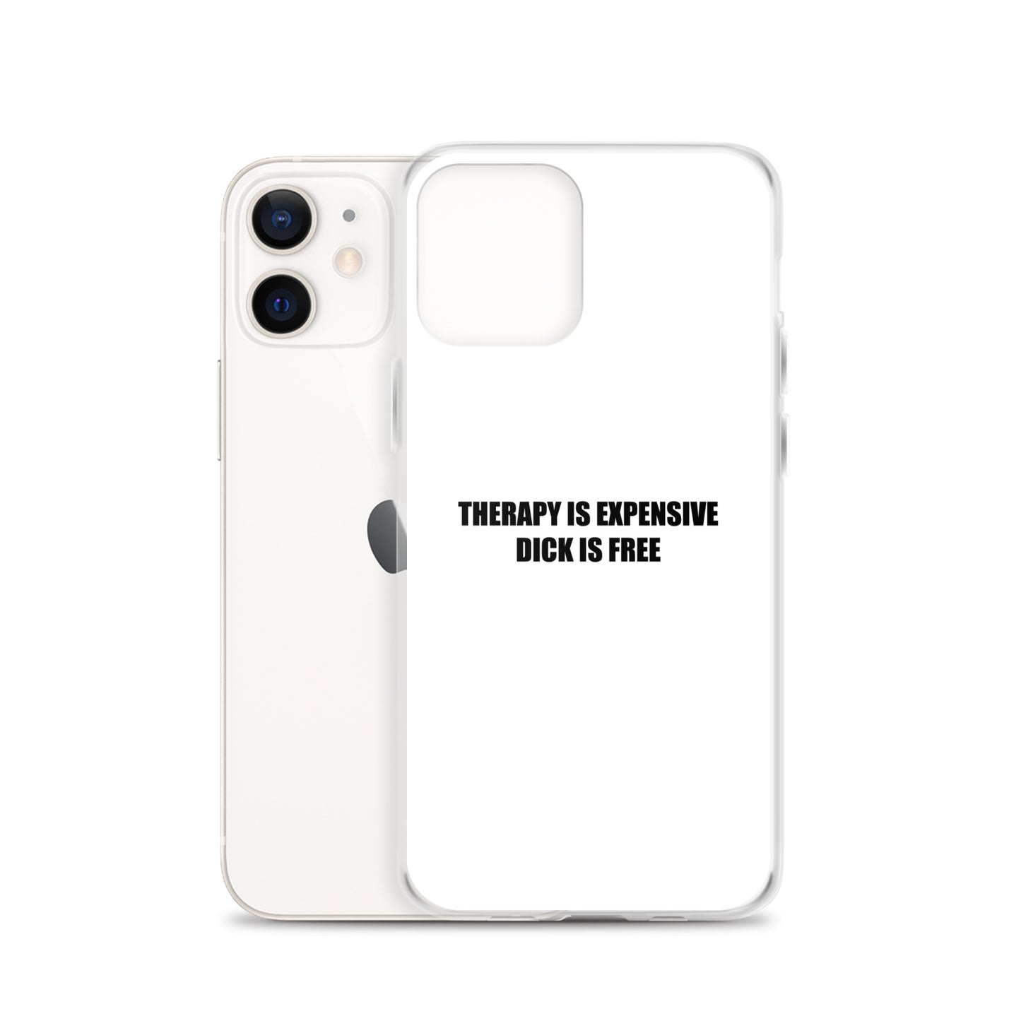 Coque iPhone Therapy is expensive dick is free - Sedurro
