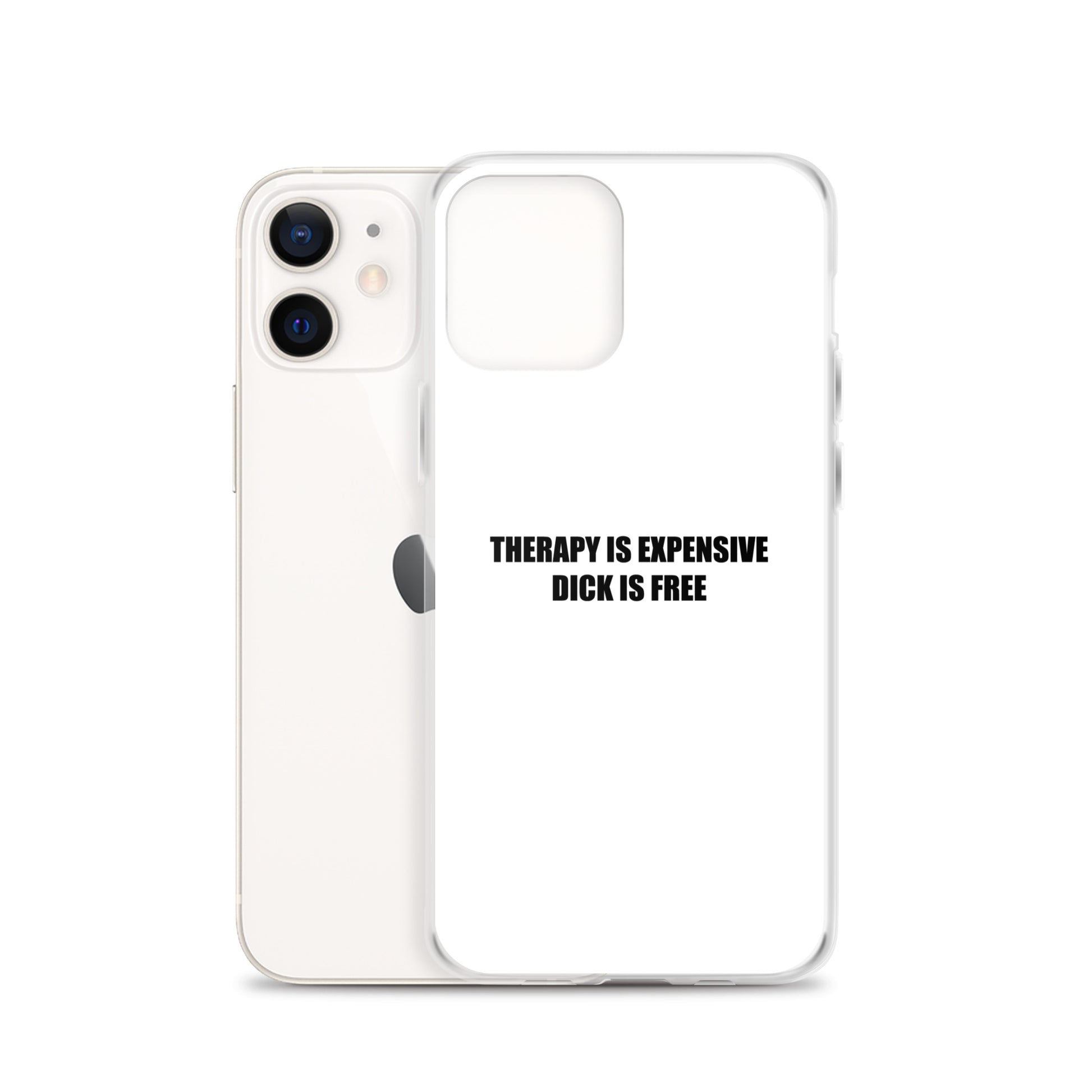Coque iPhone Therapy is expensive dick is free - Sedurro