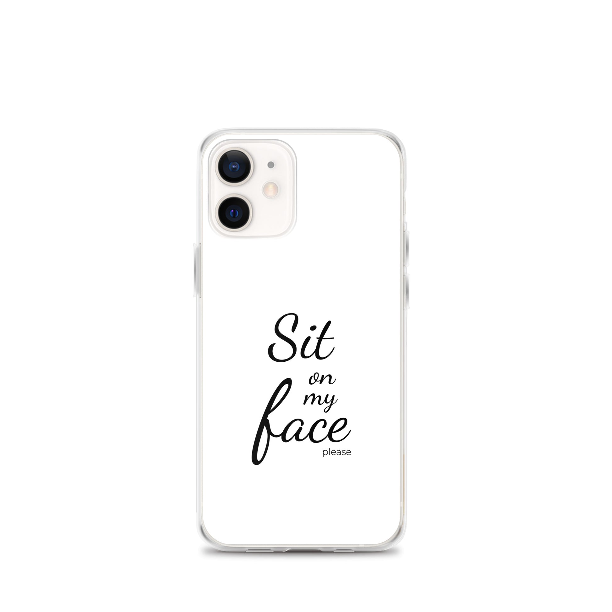 Coque iPhone Sit on my face please iPhone 12 mini - Sedurro