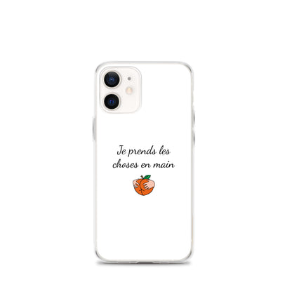 Coque iPhone Je prends les choses en main iPhone 12 mini - Sedurro