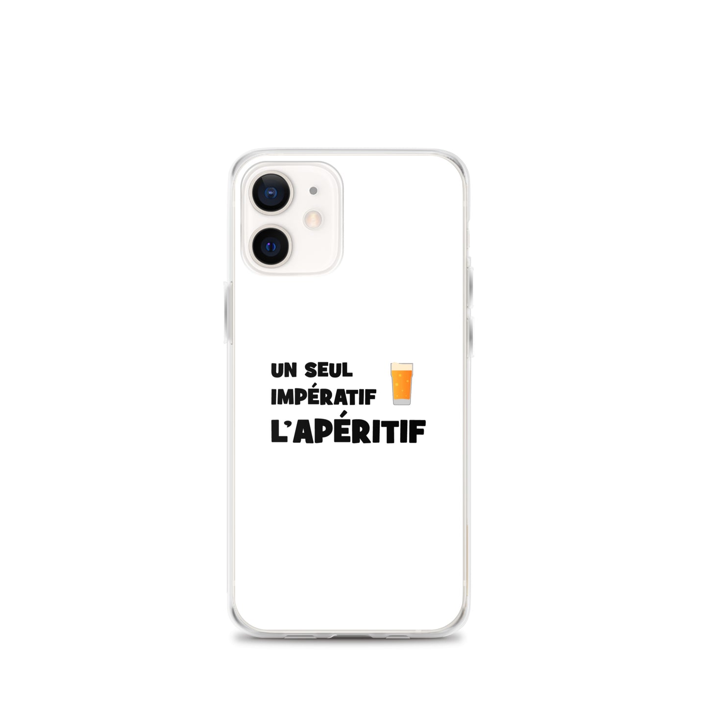 Coque iPhone Un seul impératif L'apéritif - Sedurro