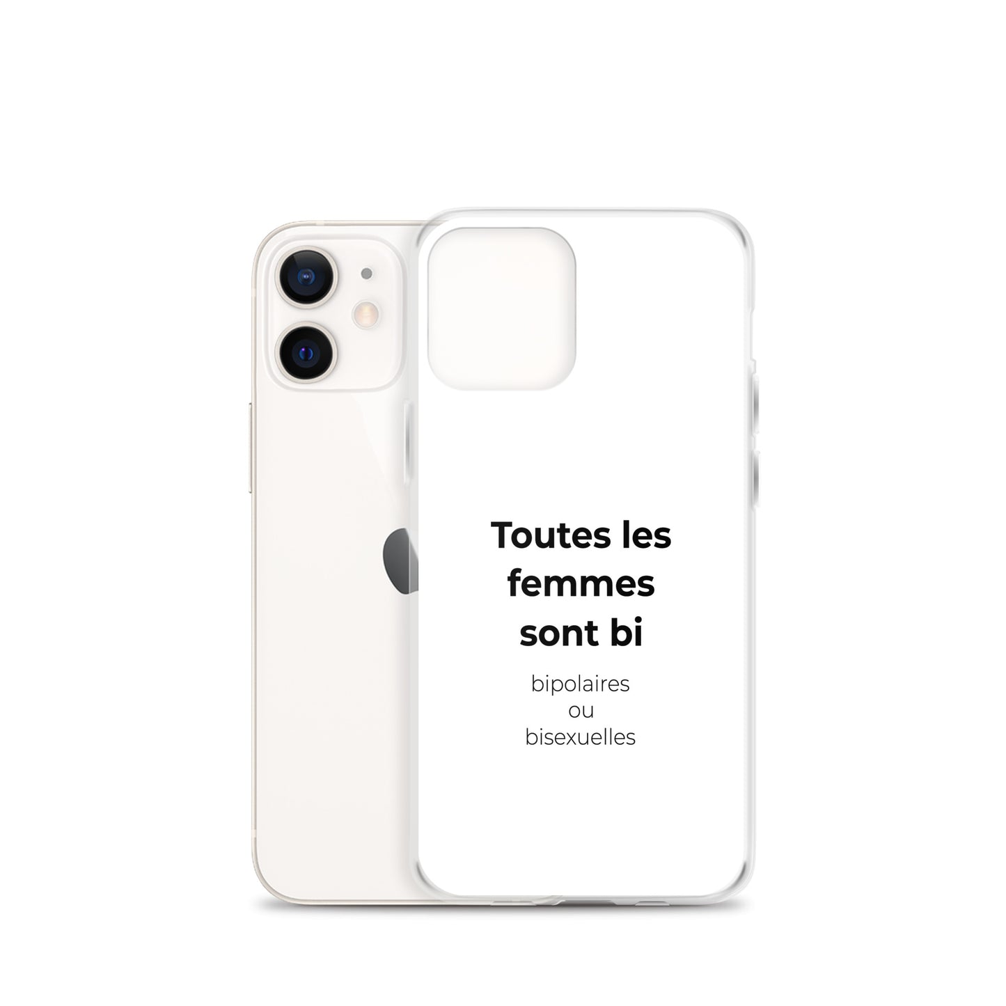 Coque iPhone Toutes les femmes sont bi bipolaires ou bisexuelles - Sedurro