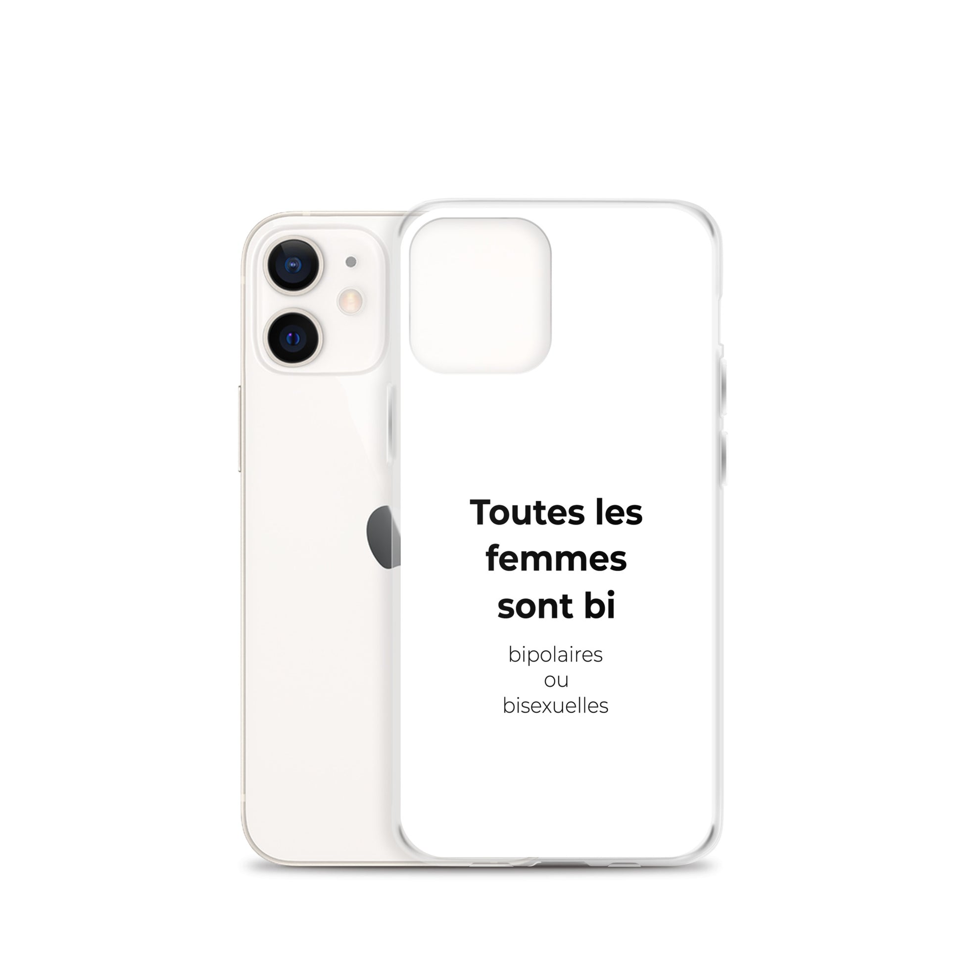 Coque iPhone Toutes les femmes sont bi bipolaires ou bisexuelles - Sedurro