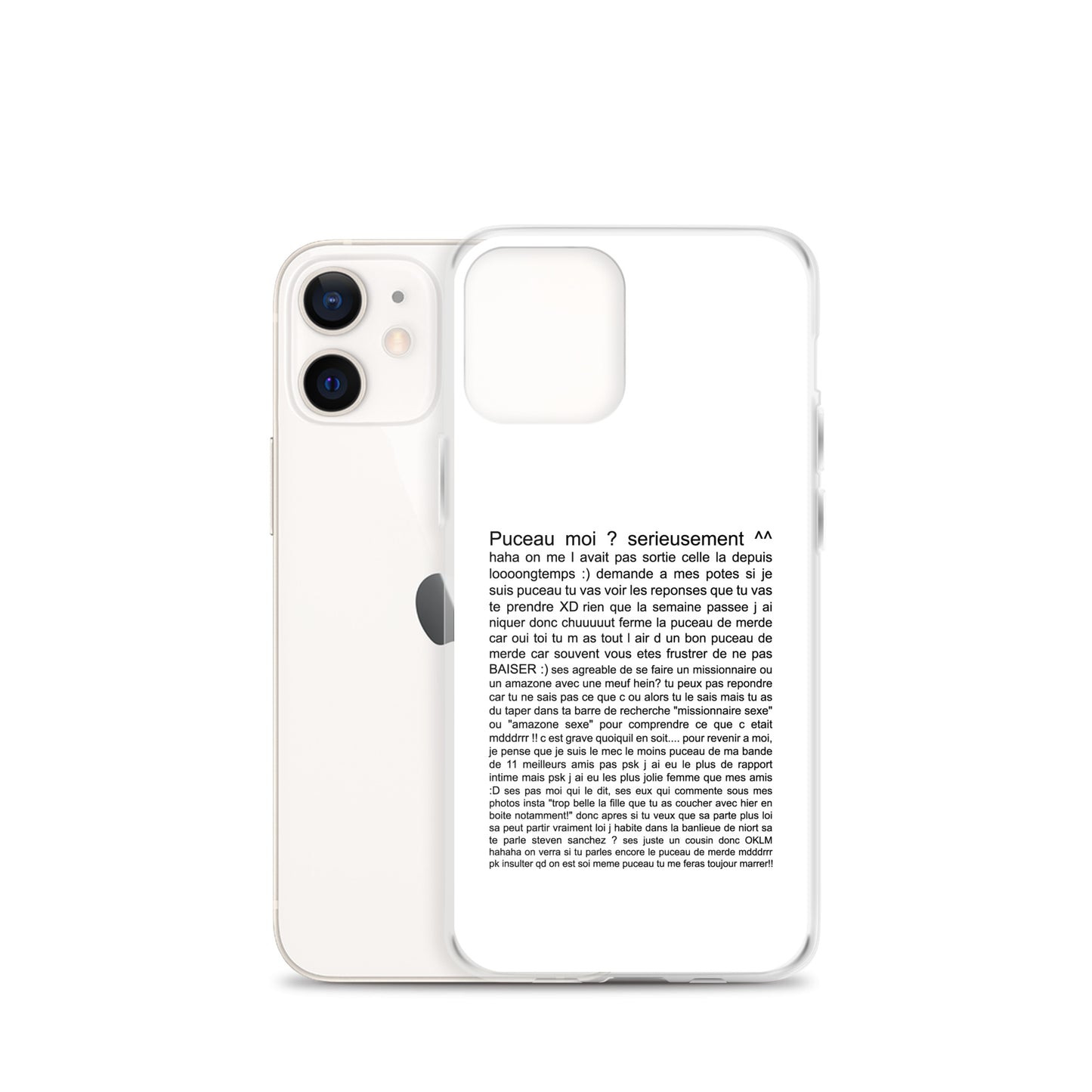 Coque iPhone Puceau moi on me l'avait pas sorti depuis longtemps - Sedurro