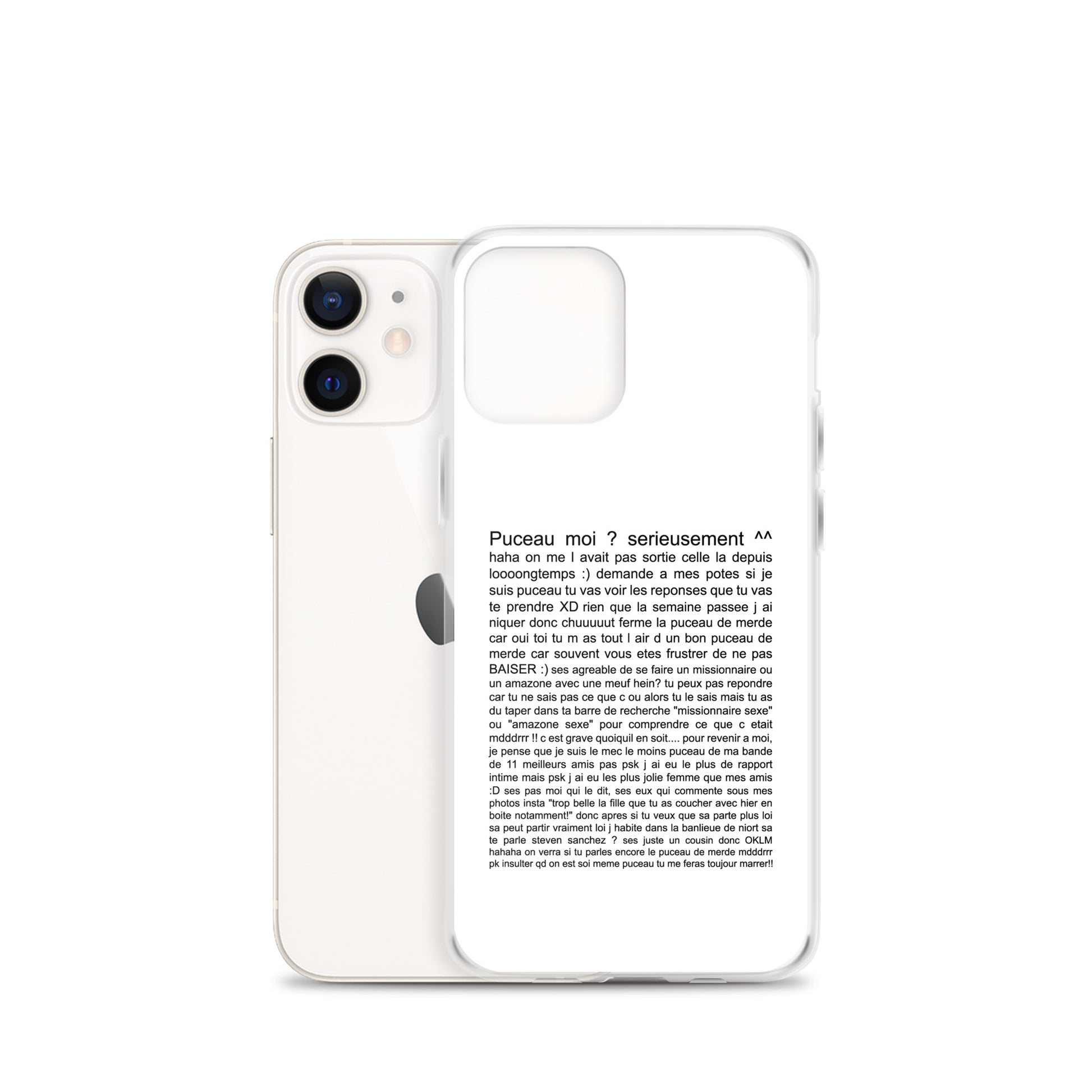 Coque iPhone Puceau moi on me l'avait pas sorti depuis longtemps - Sedurro