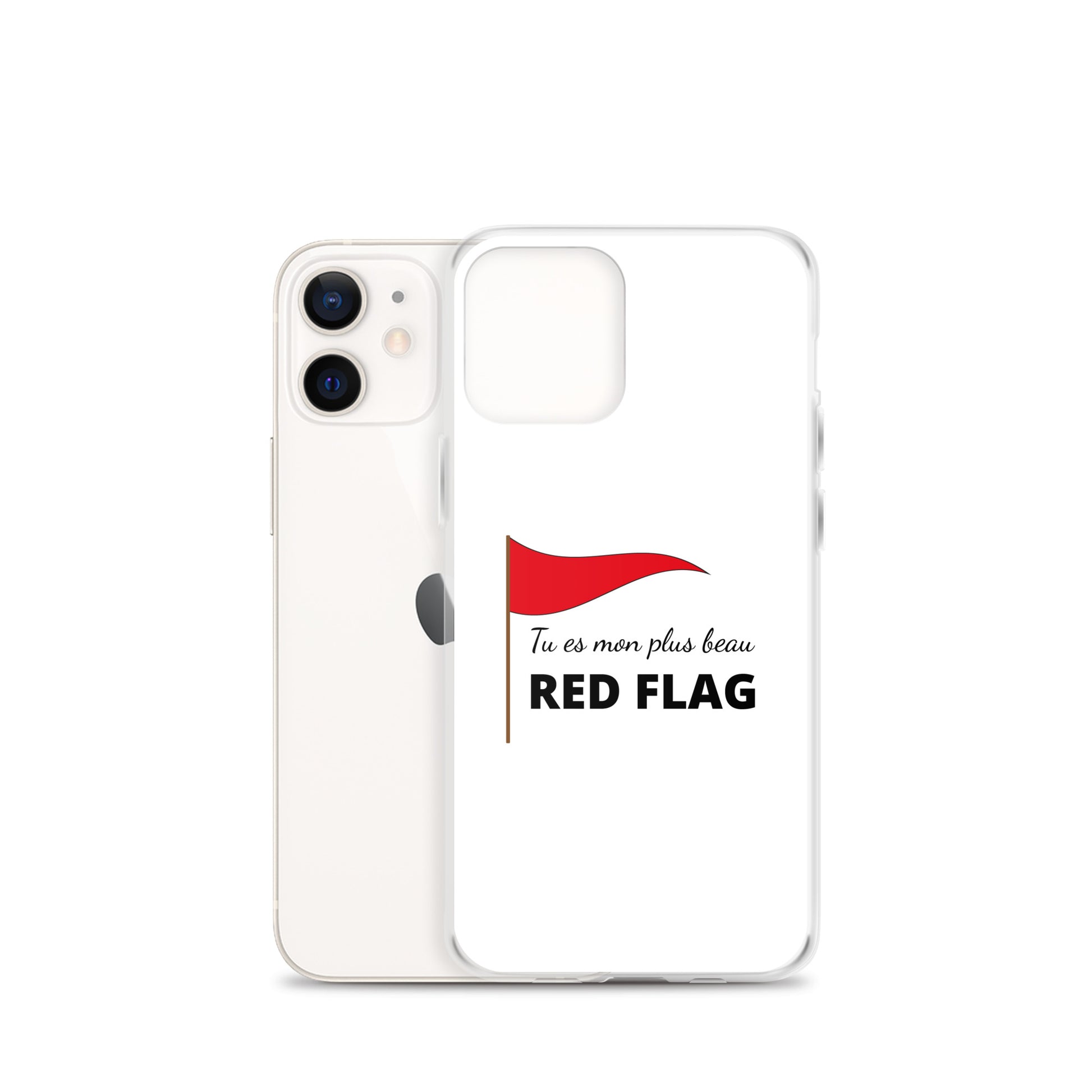 Coque iPhone Tu es mon plus beau red flag - Sedurro