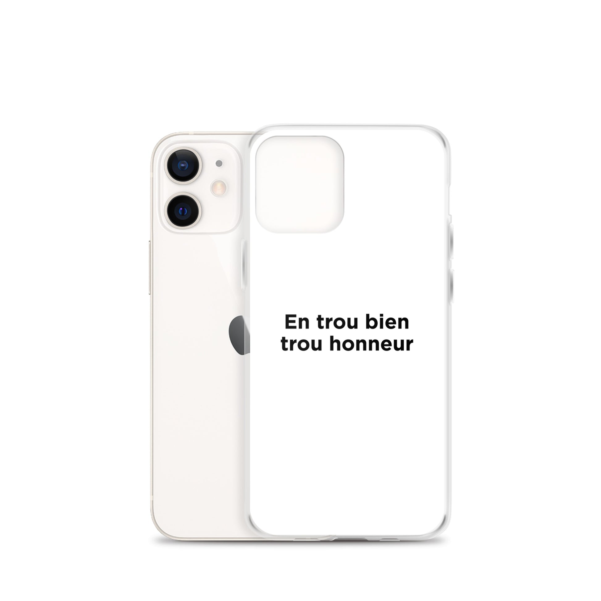 Coque iPhone En trou bien trou honneur - Sedurro