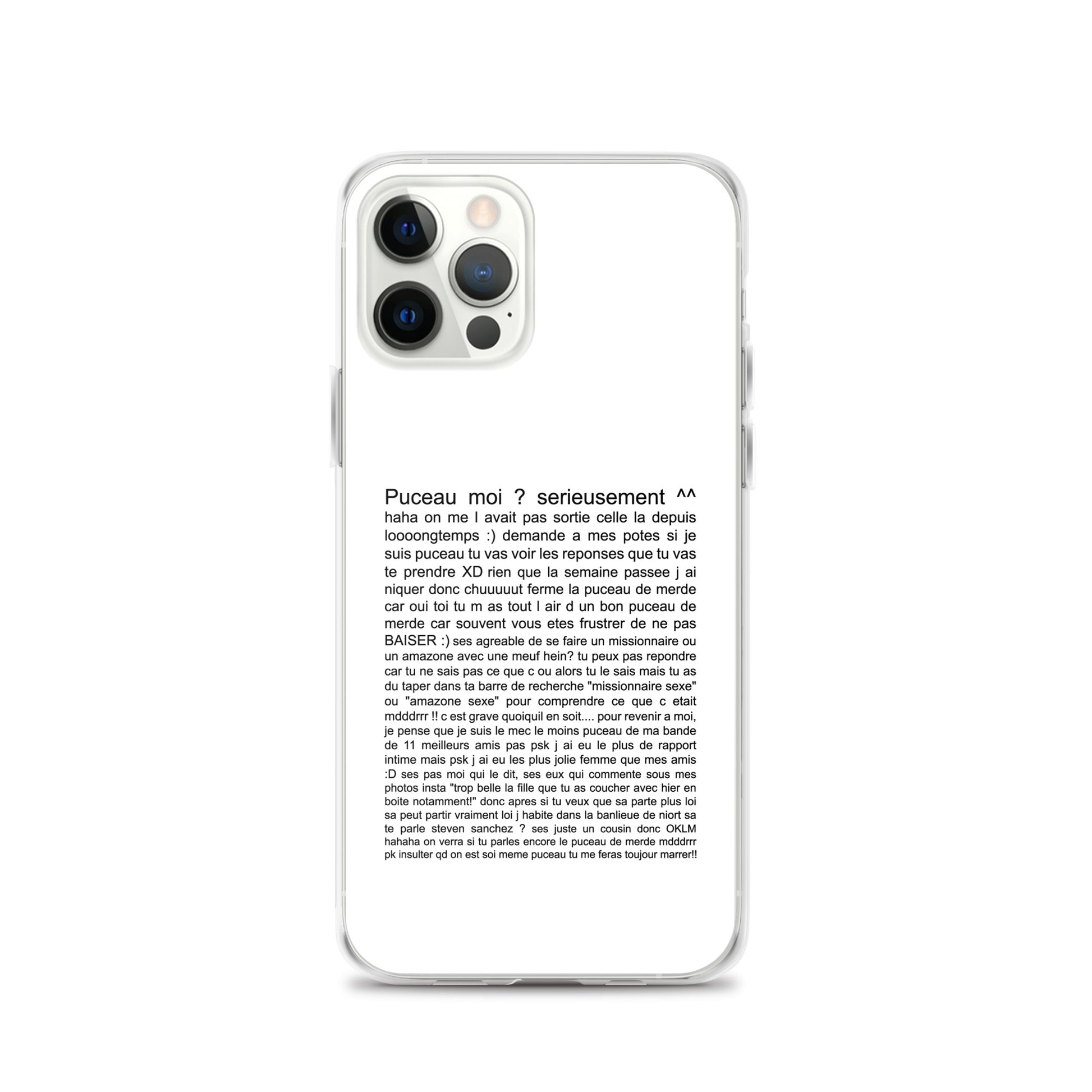 Coque iPhone Puceau moi on me l'avait pas sorti depuis longtemps iPhone 12 Pro - Sedurro