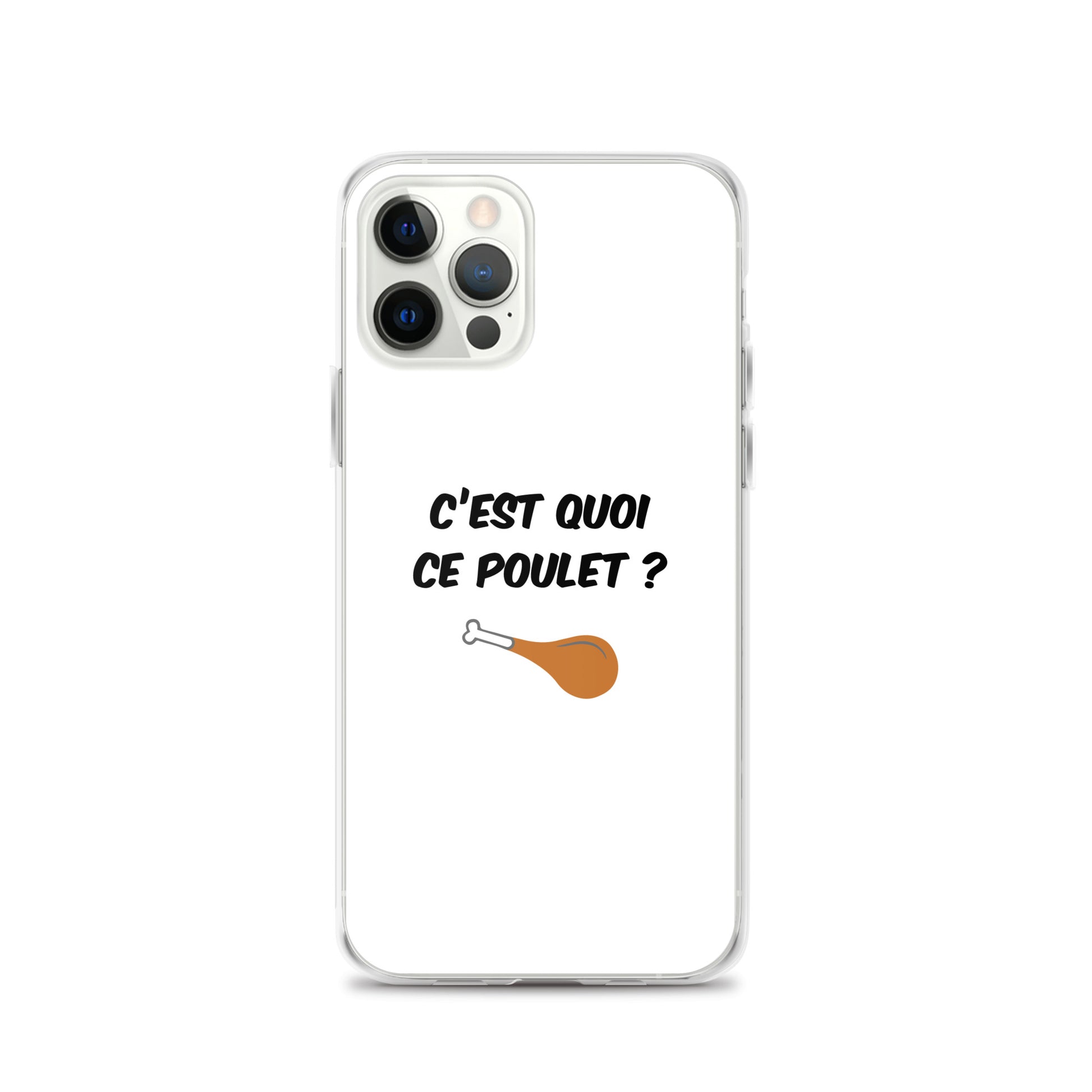 Coque iPhone C'est quoi ce poulet iPhone 12 Pro - Sedurro