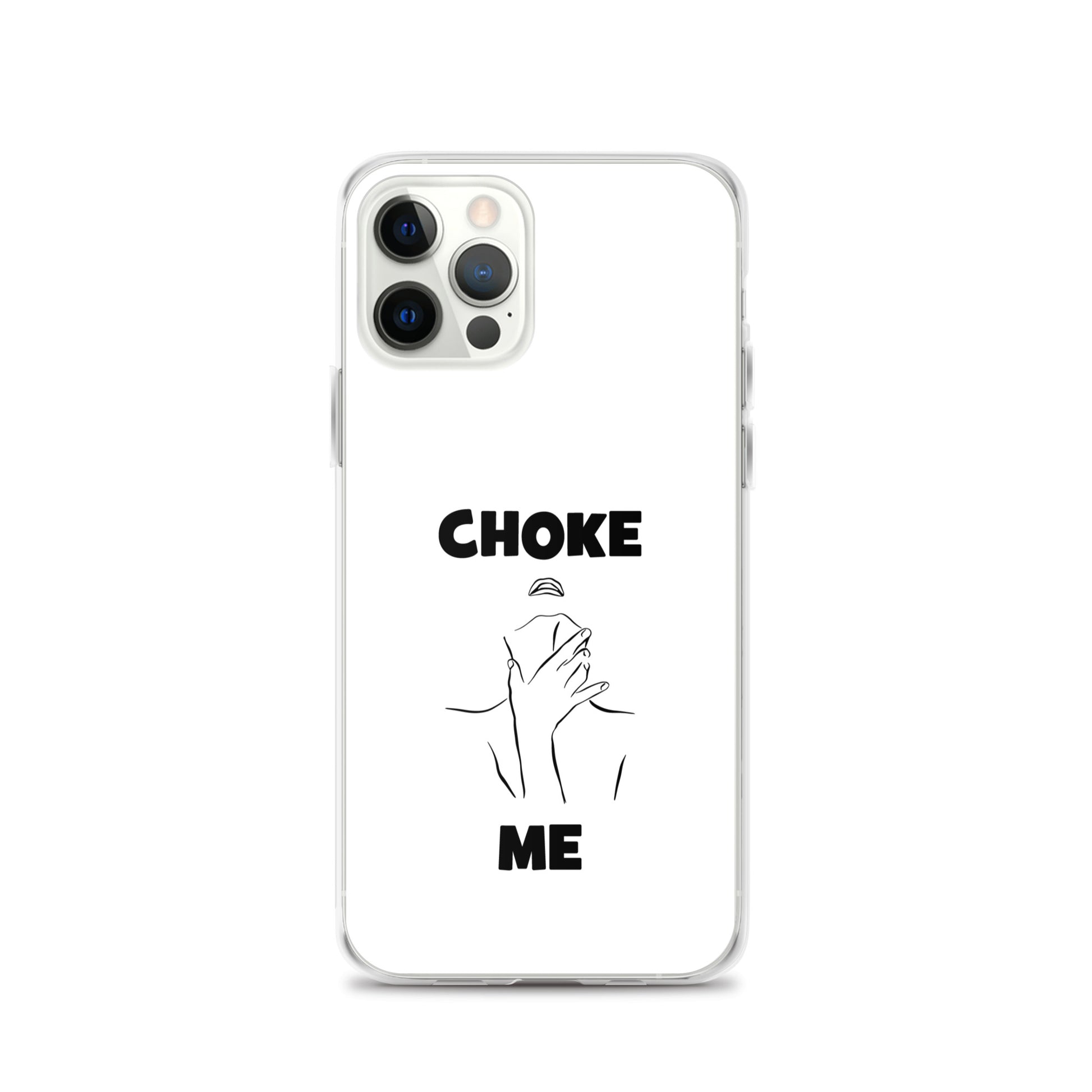 Coque iPhone Choke me - Sedurro