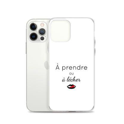 Coque iPhone À prendre ou à lécher iPhone 12 Pro - Sedurro