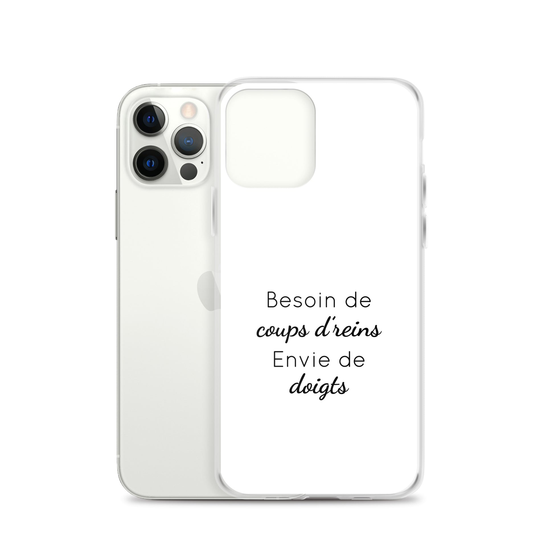 Coque iPhone Besoin de coups de reins envie de doigts iPhone 12 Pro - Sedurro