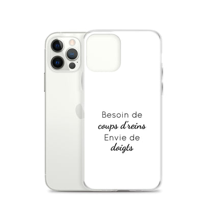 Coque iPhone Besoin de coups de reins envie de doigts iPhone 12 Pro - Sedurro