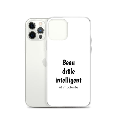 Coque iPhone Beau drôle intelligent et modeste - Sedurro