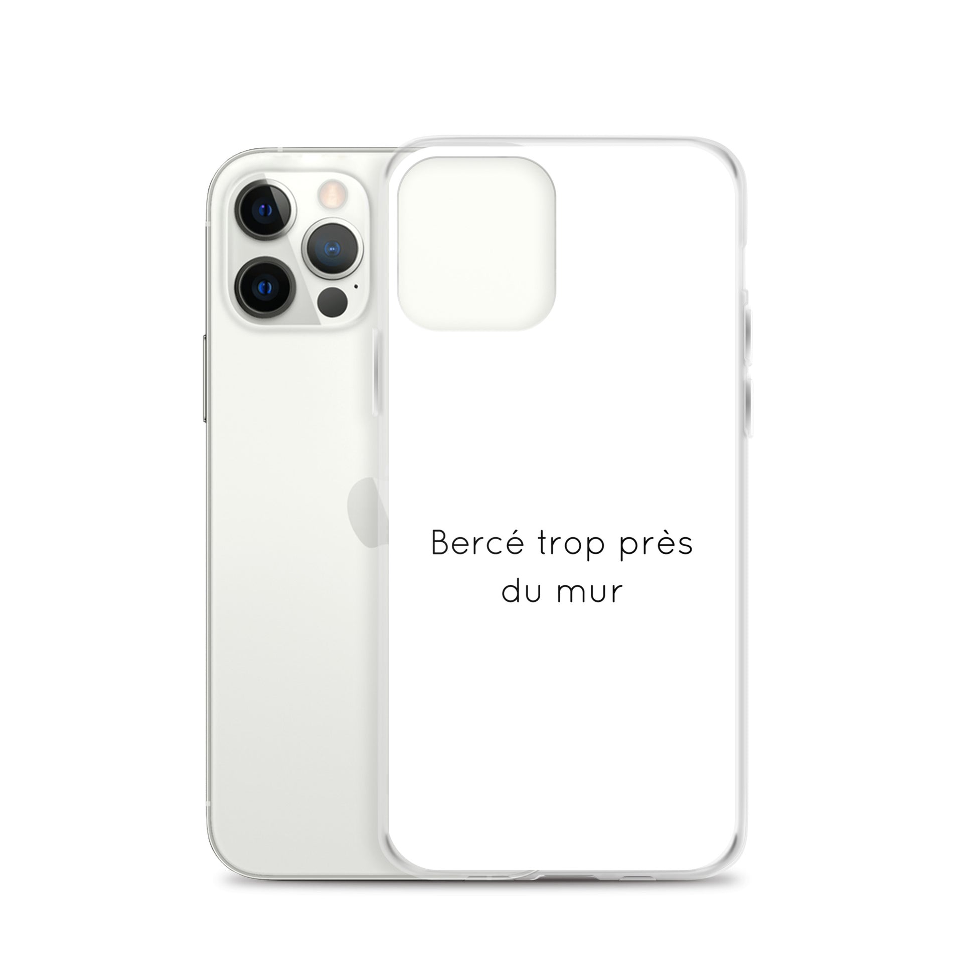 Coque iPhone Bercé trop près du mur iPhone 12 Pro - Sedurro